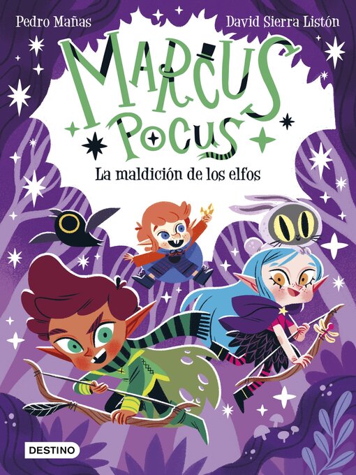 Title details for Marcus Pocus 3. La maldición de los elfos (Edición mexicana) by Pedro Mañas - Available